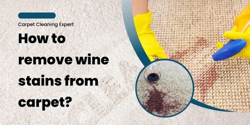 How to remove wine stains from carpet